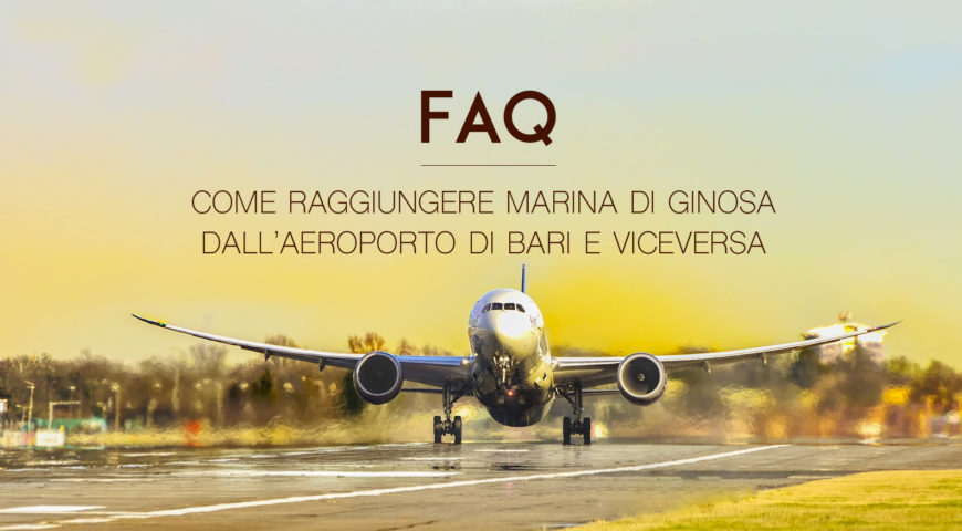 Copertina-aeroporto-bari-da-ginosa-marina