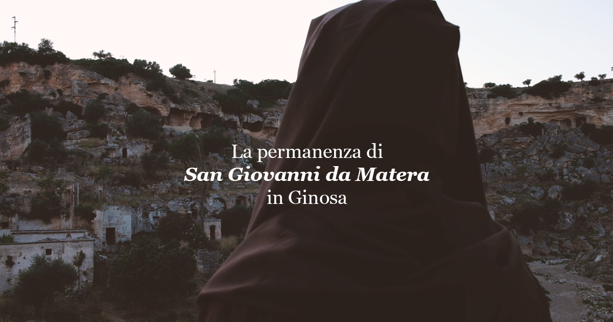 La permanenza di San Giovanni da Matera in Ginosa
