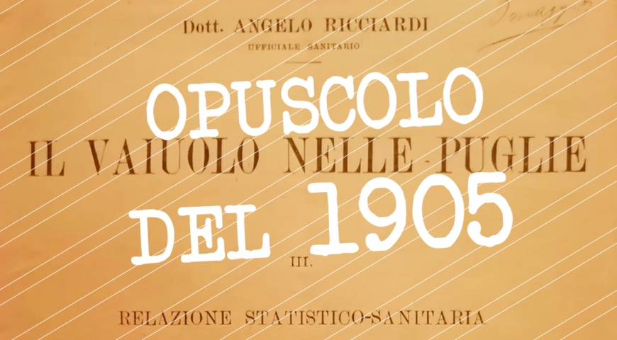 Opuscolo del 1905 Vaiolo nelle Puglie